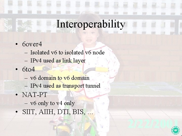 Interoperability • 6 over 4 – Isolated v 6 to isolated v 6 node