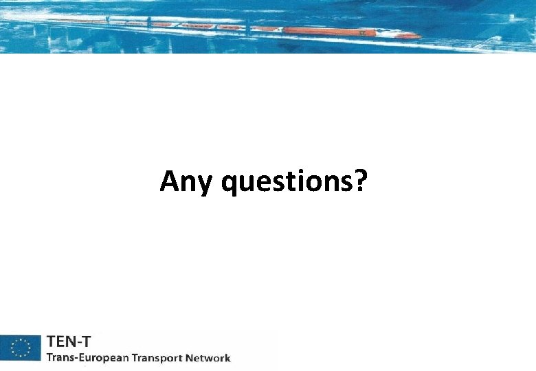 Any questions? Any questions?