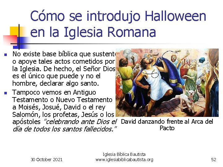 Cómo se introdujo Halloween en la Iglesia Romana n n No existe base bíblica