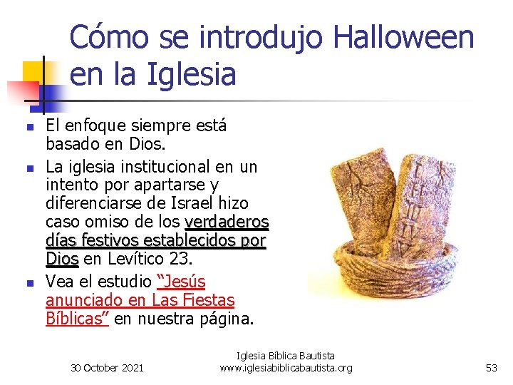 Cómo se introdujo Halloween en la Iglesia n n n El enfoque siempre está