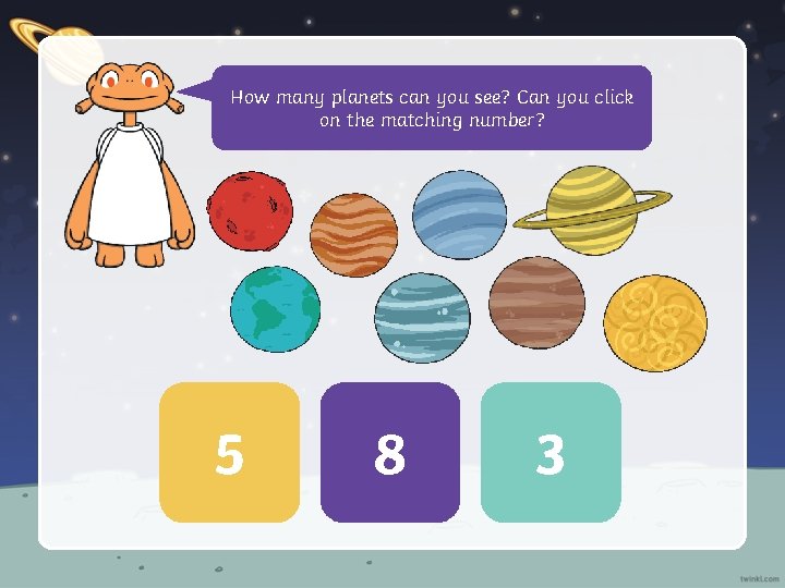 How many planets can you see? Can you click on the matching number? 5