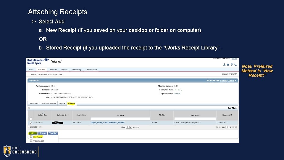 Attaching Receipts ➢ Select Add a. New Receipt (if you saved on your desktop
