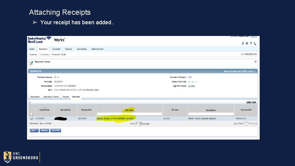 Attaching Receipts ➢ Your receipt has been added. 
