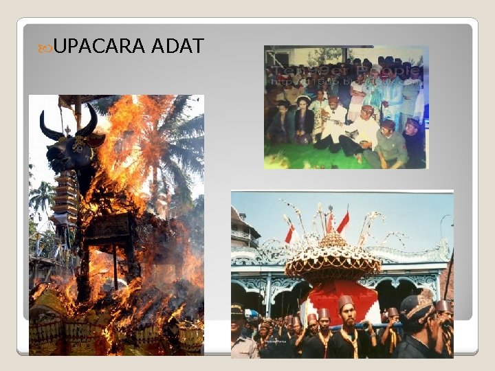  UPACARA ADAT 