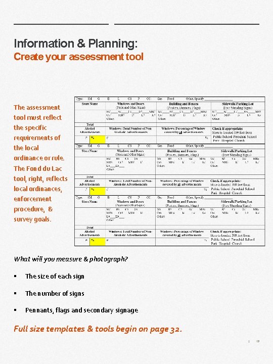 Information & Planning: Create your assessment tool The assessment tool must reflect the specific Information & Planning: Create your assessment tool The assessment tool must reflect the specific
