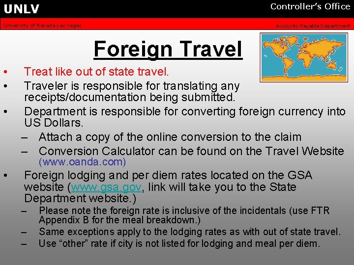 UNLV Controller’s Office University of Nevada Las Vegas Accounts Payable Department Foreign Travel •