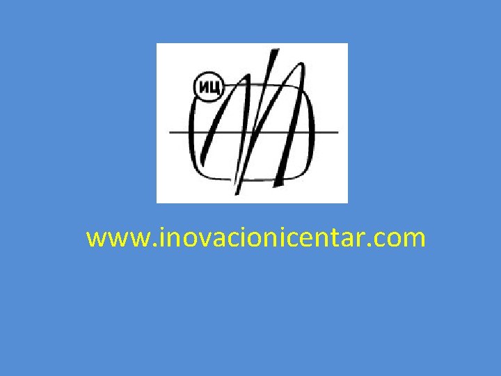 www. inovacionicentar. com www. inovacionicentar. com
