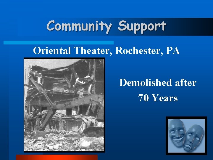 Community Support Oriental Theater, Rochester, PA Demolished after 70 Years 