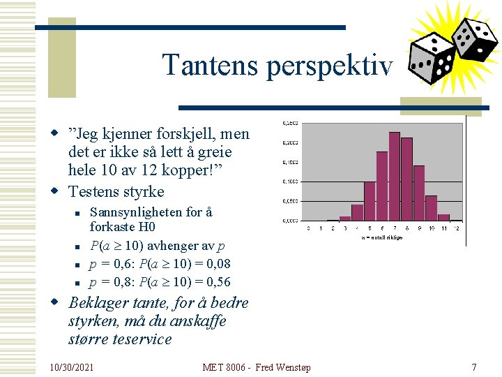 Tantens perspektiv w ”Jeg kjenner forskjell, men det er ikke så lett å greie