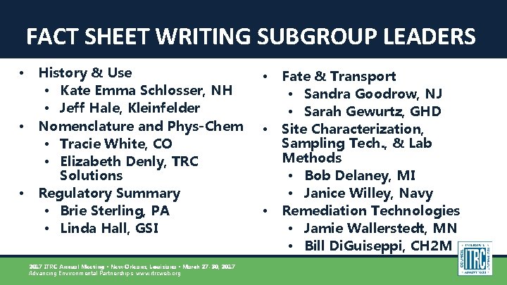 FACT SHEET WRITING SUBGROUP LEADERS • • • History & Use • Kate Emma