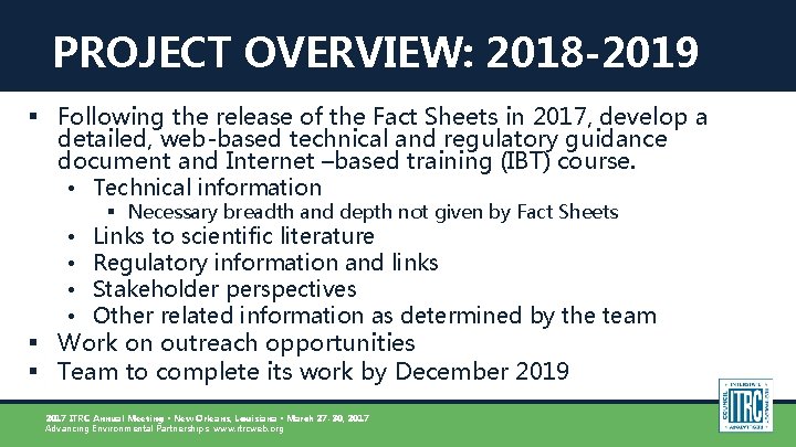 PROJECT OVERVIEW: 2018 -2019 § Following the release of the Fact Sheets in 2017,