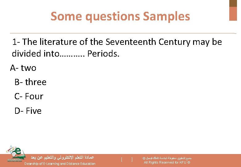 Some questions Samples 1 - The literature of the Seventeenth Century may be divided
