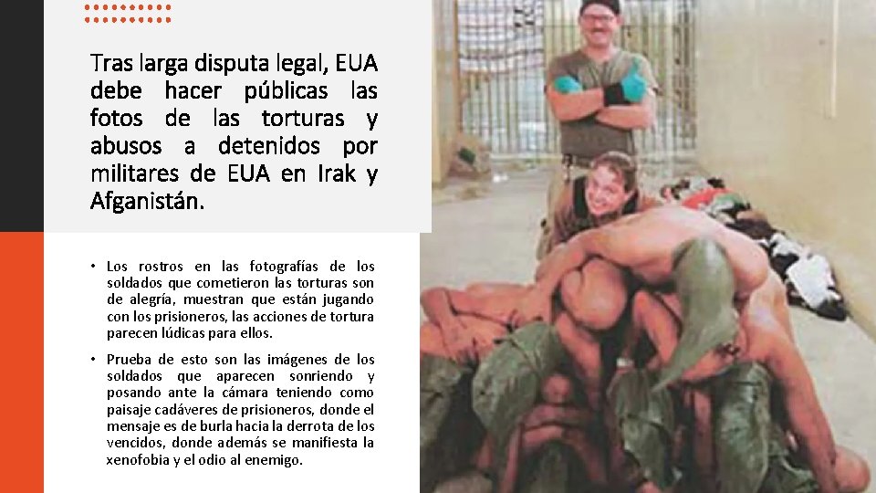 Tras larga disputa legal, EUA debe hacer públicas las fotos de las torturas y