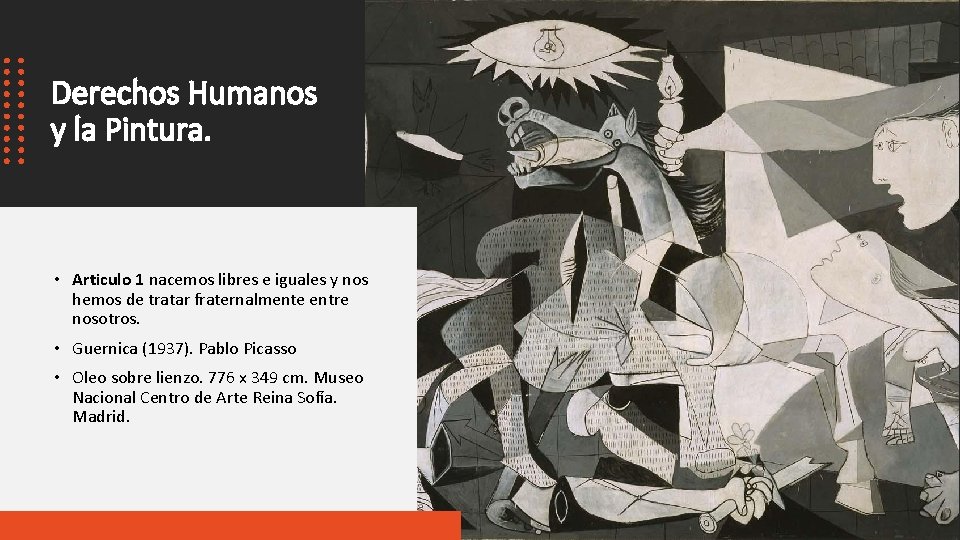 Derechos Humanos y la Pintura. • Articulo 1 nacemos libres e iguales y nos