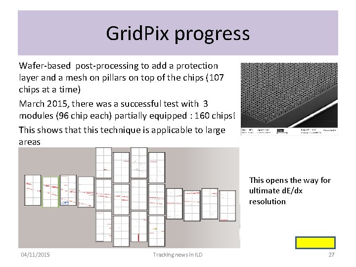Grid. Pix progress Wafer-based post-processing to add a protection layer and a mesh on
