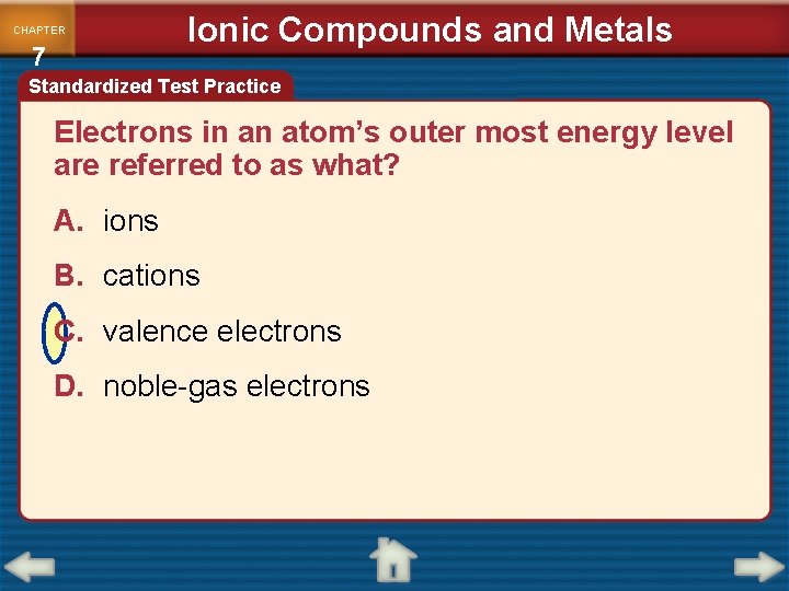 CHEMISTRY Matter and Change Chapter 7 Ionic Compounds