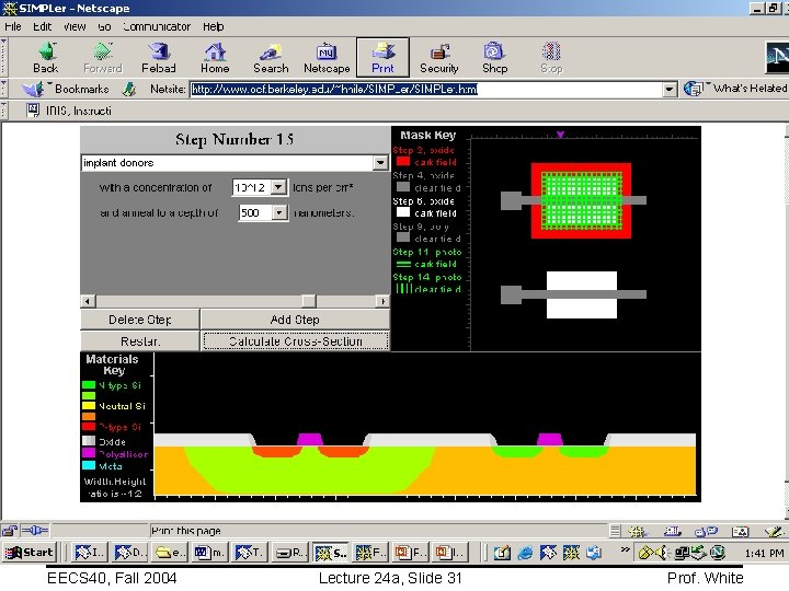 EECS 40, Fall 2004 Lecture 24 a, Slide 31 Prof. White 