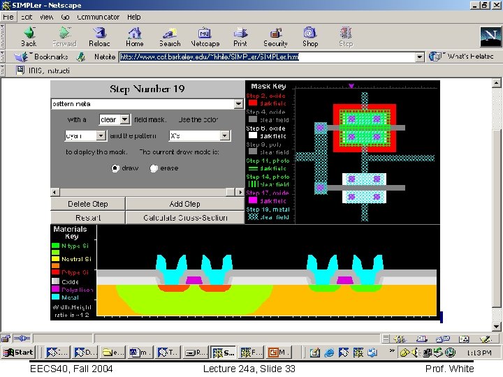 EECS 40, Fall 2004 Lecture 24 a, Slide 33 Prof. White 
