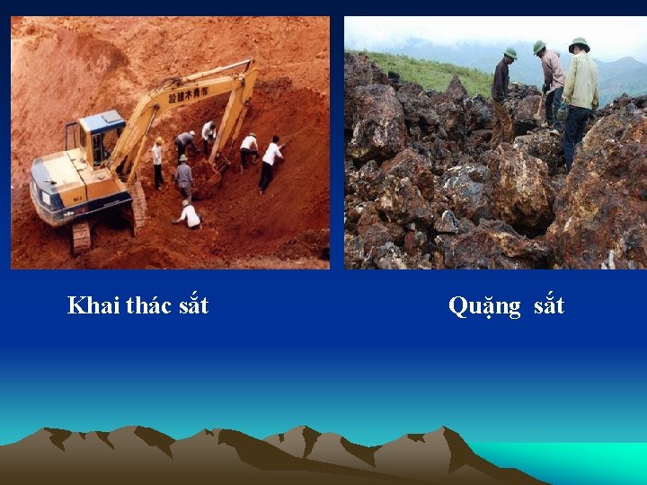 Khai thác sắt Quặng sắt 