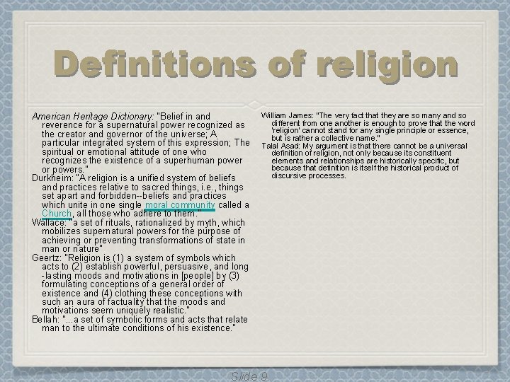Definitions of religion American Heritage Dictionary: "Belief in and reverence for a supernatural power
