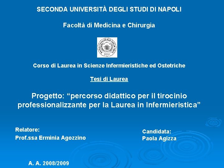 SECONDA UNIVERSIT DEGLI STUDI DI NAPOLI Facolt di