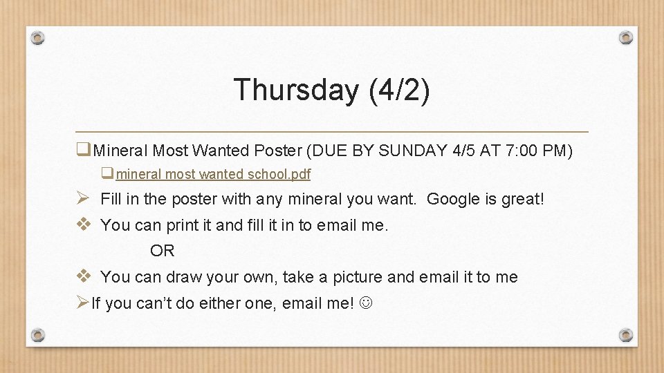 Thursday (4/2) q. Mineral Most Wanted Poster (DUE BY SUNDAY 4/5 AT 7: 00
