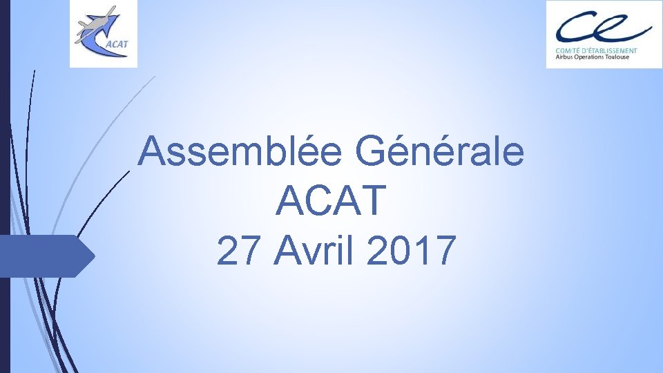 Assemblée Générale ACAT 27 Avril 2017 