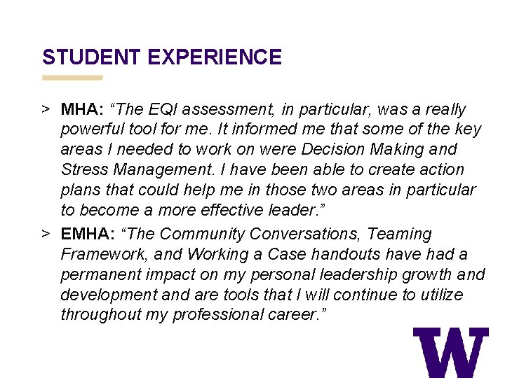 STUDENT EXPERIENCE > MHA: “The EQI assessment, in particular, was a really powerful tool