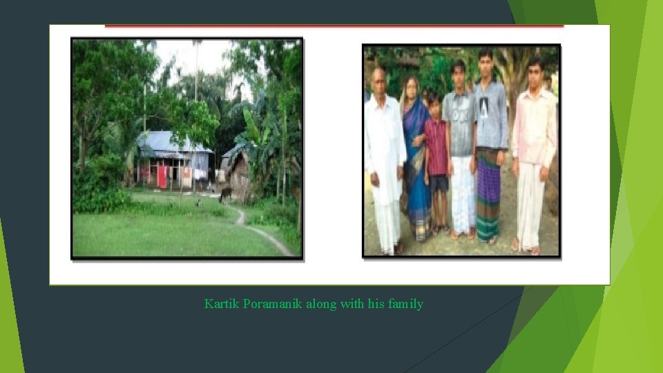 Kartik Poramanik along with his family 