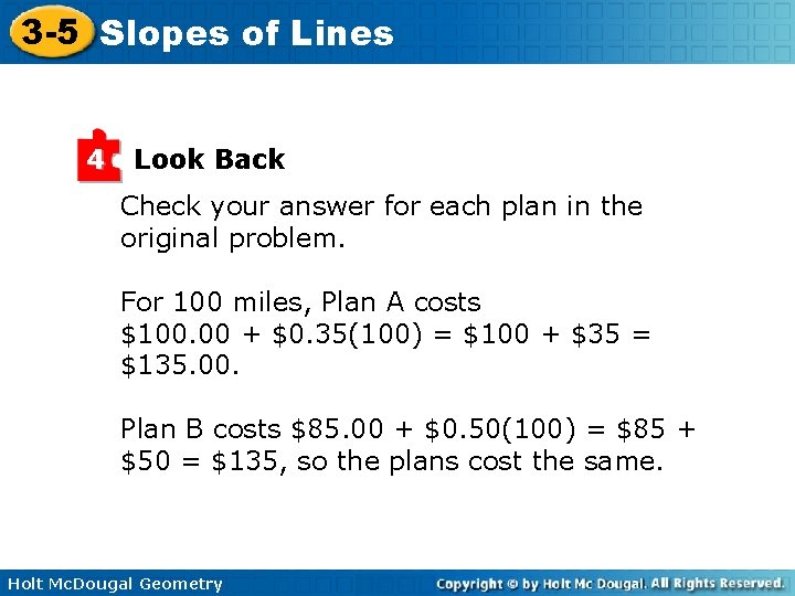 3 -5 Slopes of Lines 4 Look Back Check your answer for each plan