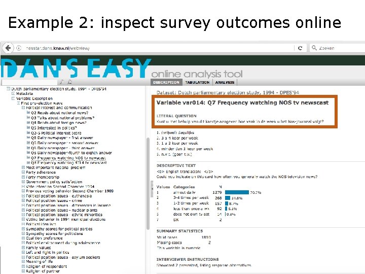 Example 2: inspect survey outcomes online Example 2: inspect survey outcomes online