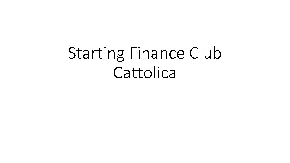 Starting Finance Club Cattolica 
