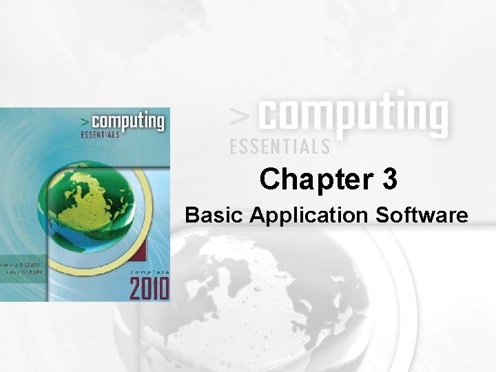 Chapter 3 Basic Application Software 