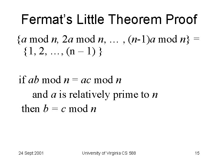 Fermat’s Little Theorem Proof {a mod n, 2 a mod n, … , (n-1)a