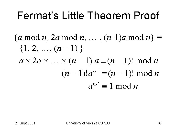 Fermat’s Little Theorem Proof {a mod n, 2 a mod n, … , (n-1)a