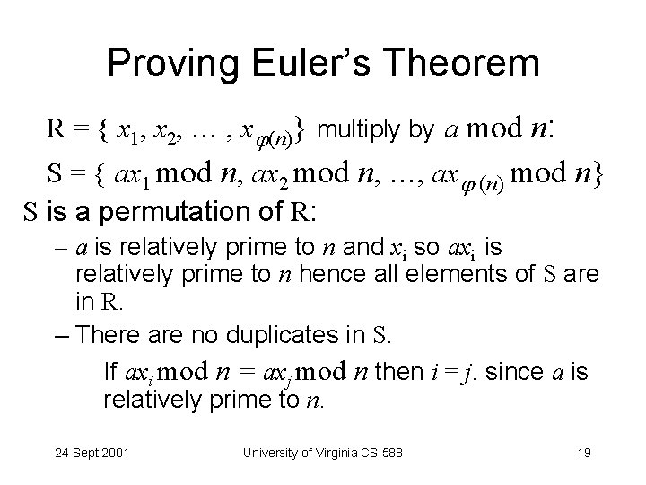 Proving Euler’s Theorem R = { x 1, x 2, … , x (n)}