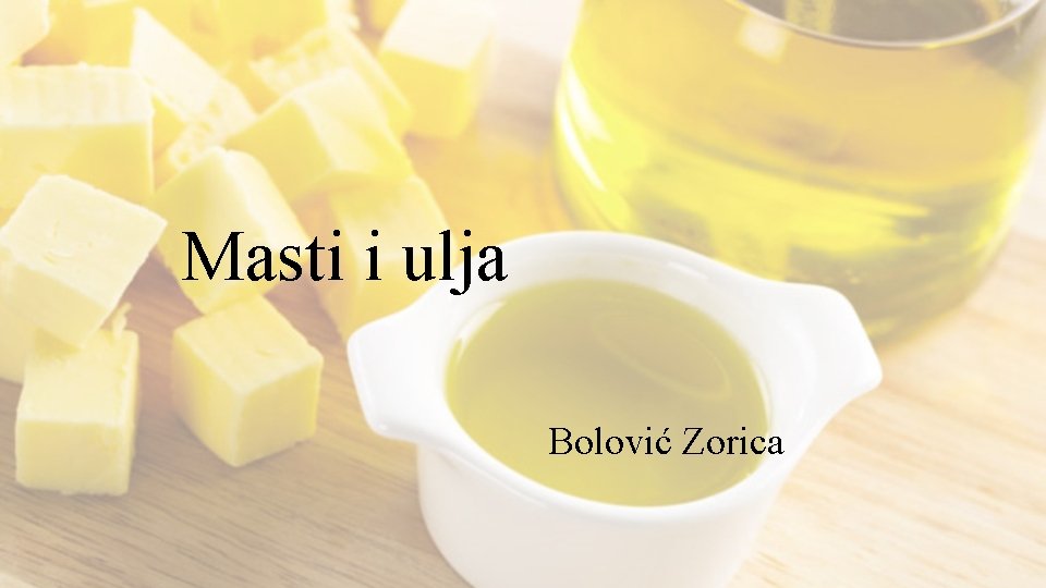 Masti i ulja Bolović Zorica 