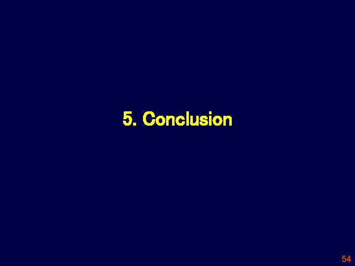 5. Conclusion 54 