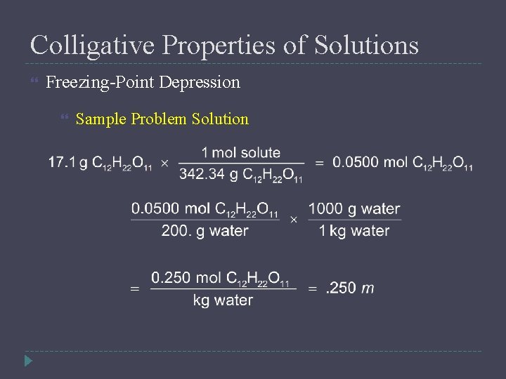 Colligative Properties of Solutions Freezing-Point Depression Sample Problem Solution 