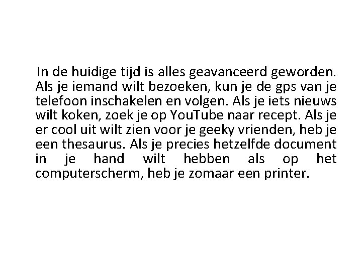 In de huidige tijd is alles geavanceerd geworden. Als je iemand wilt bezoeken, kun In de huidige tijd is alles geavanceerd geworden. Als je iemand wilt bezoeken, kun