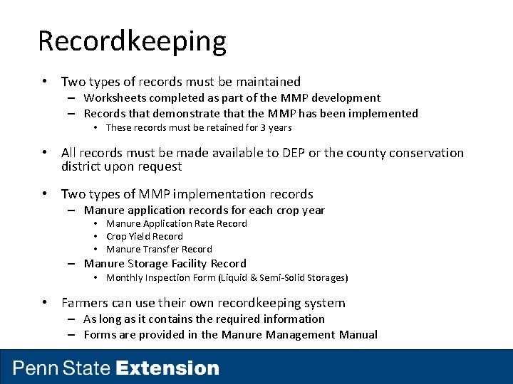 Recordkeeping • Two types of records must be maintained – Worksheets completed as part