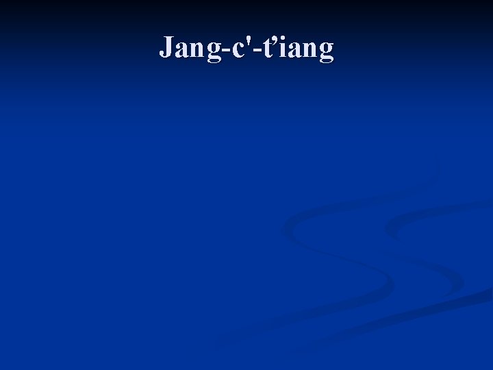 Jang-c'-ťiang 