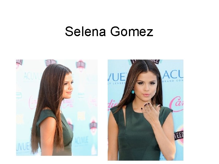 Selena Gomez 