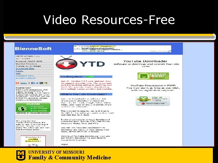 Video Resources-Free UNIVERSITY OF MISSOURI Family & Community Medicine 