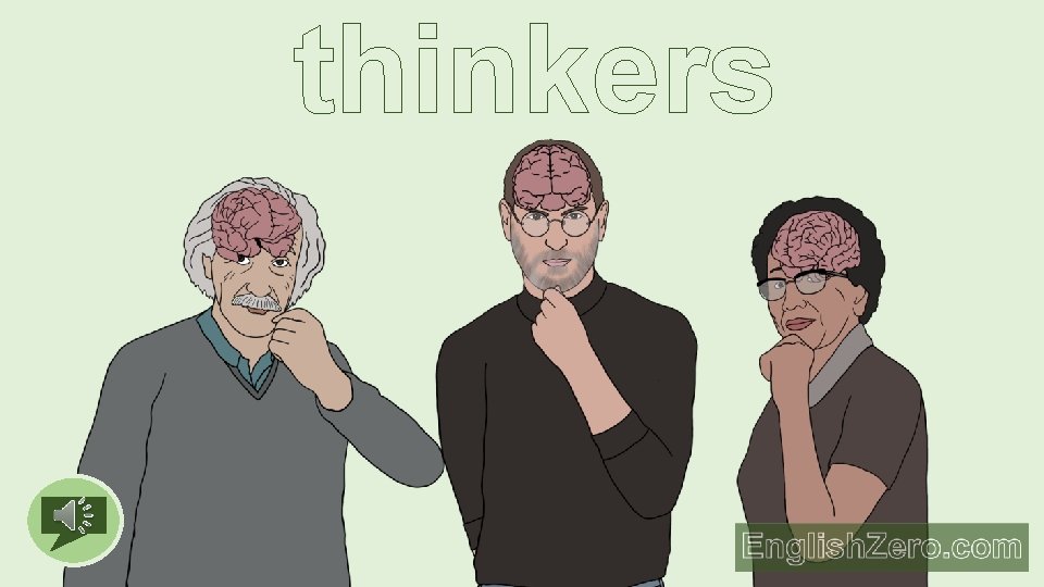 thinkers 