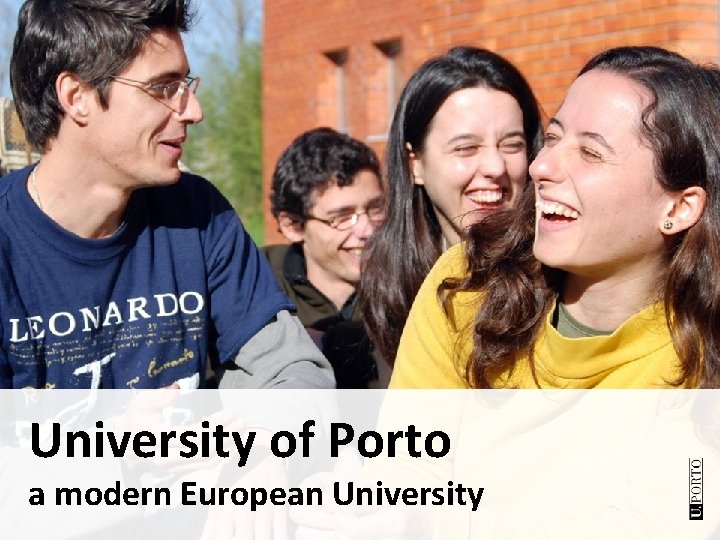 University of Porto a modern European University 