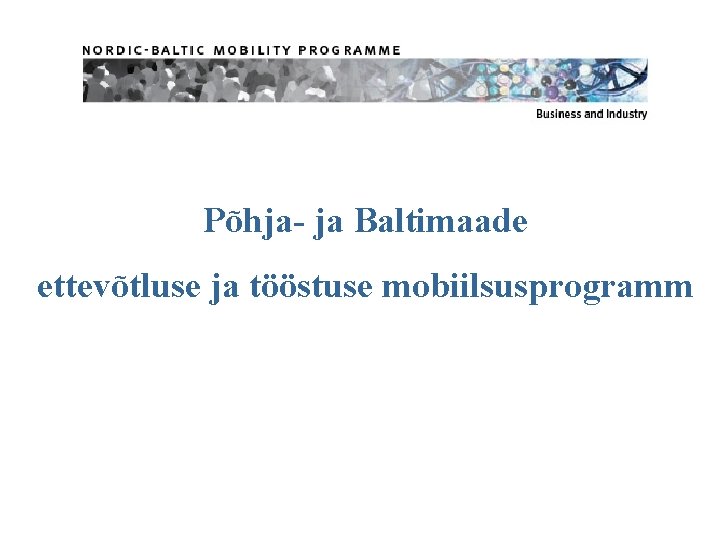 Põhja- ja Baltimaade ettevõtluse ja tööstuse mobiilsusprogramm 