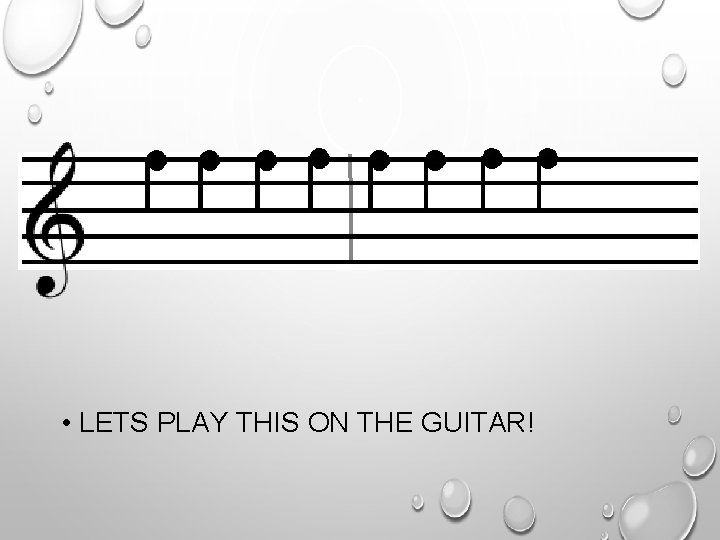  • LETS PLAY THIS ON THE GUITAR! 