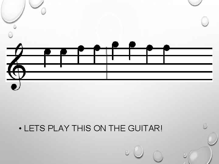  • LETS PLAY THIS ON THE GUITAR! 