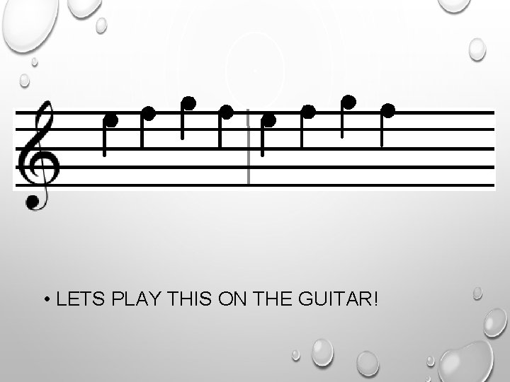  • LETS PLAY THIS ON THE GUITAR! 